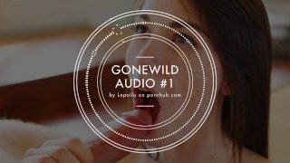 GONEWILD AUDIO #1 – Listen to my voice and cum for me, Deepthroat… [JOI]